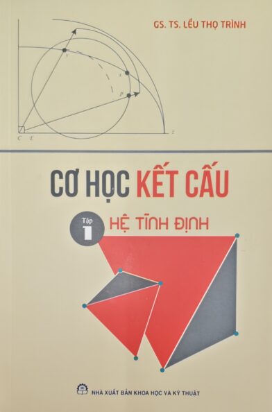 cơ học kết cấu tập 1 hệ tĩnh định