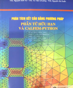 Phân tích kết cấu bằng phương pháp phần tử hữu hạn và calfem python