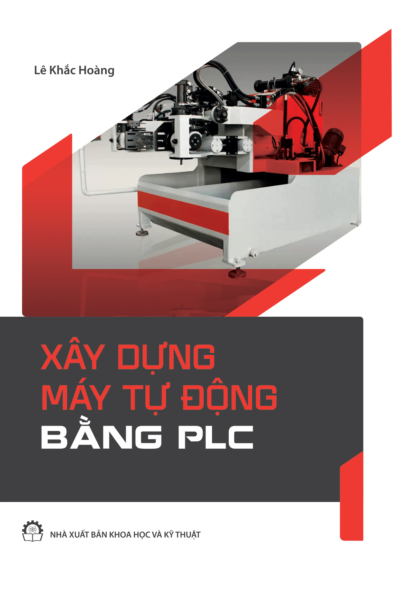Xây dựng máy tự động bằng PLC