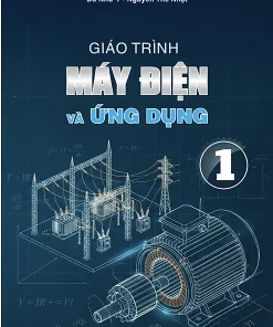 Giáo trình máy điện và ứng dụng tập 1