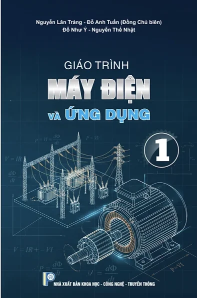 Giáo trình máy điện và ứng dụng tập 1