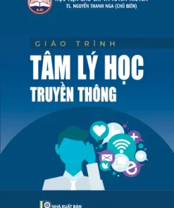 Giáo trình Tâm lý học Truyền thông